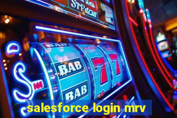 salesforce login mrv